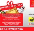 Przedświąteczny weekend ze sztuką