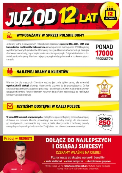 NEONET obchodzi 12. urodziny BIZNES, Handel - W październiku NEONET, jedna z największych w Polsce sieci sprzedaży RTV, AGD i IT, świętować będzie dwunaste urodziny.