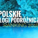 Ranking Polskich Blogów Podróżniczych 2018