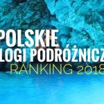 Ranking Polskich Blogów Podróżniczych 2018