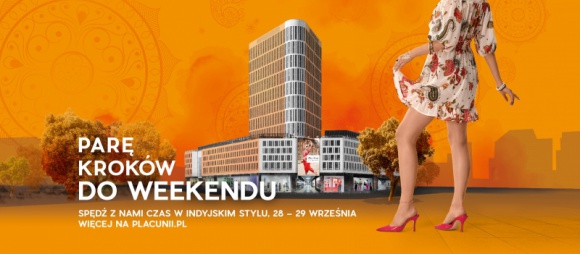 Namaste India! Weekend w indyjskim stylu w Placu Unii BIZNES, Handel - Już w najbliższy weekend, 28-29 września, w Centrum Handlowym Plac Unii odbędzie się wydarzenie poświęcone kulturze indyjskiej. W programie imprezy znajduje się mnóstwo atrakcji. Uczestnicy spotkania będą mieli okazję wziąć udział w warsztatach live cooking z Tapim.